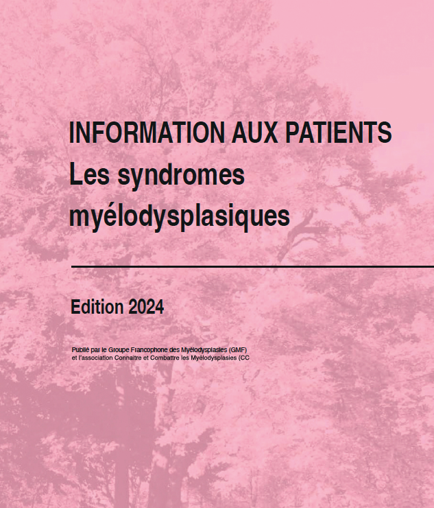 Information aux patients : syndromes myelodysplasiques ( édition 2024)